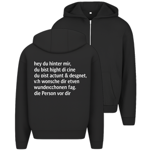 Oversize Zipper Hoodie hey du hinter mir