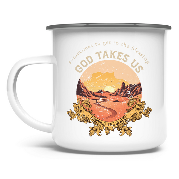 Emaille Tasse god takes us through the desert