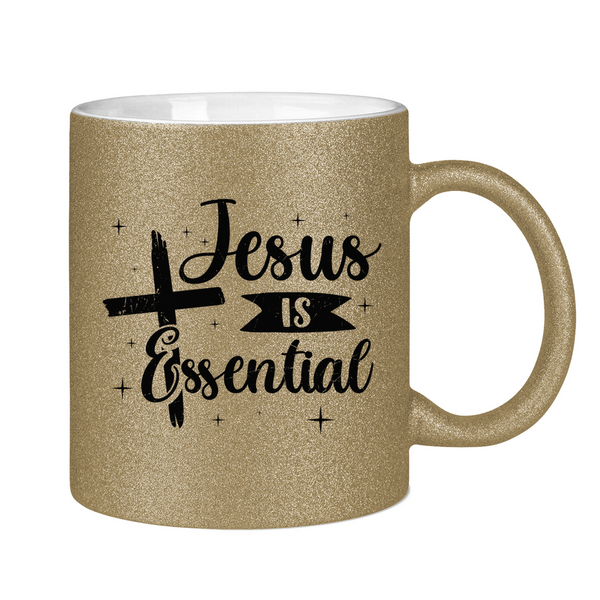 Glitzertasse jesus is essential