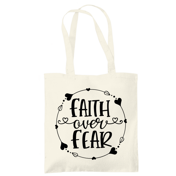 Tragetasche faith over fear