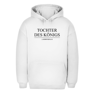 Unisex Oversize Hoodie tochter des königs 2. korinther 6:18