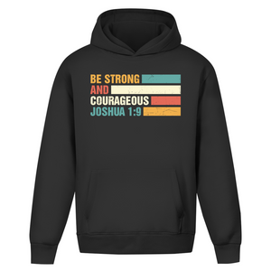 Oversize Hoodie Ohne Kordel be strong and courageous joshua 1:9