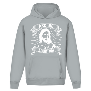 Oversize Hoodie Ohne Kordel ask me about him