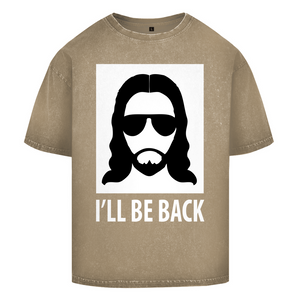 Oversize Washed T-Shirt i will be back