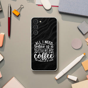 coffee and whole lot of jesus Samsung-Hülle