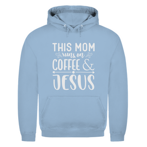 Herren Hoodie this mom runs on coffee and jesus
