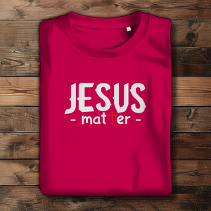 Damen Bio T-Shirt jesus matter