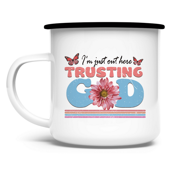 Emaille Tasse trusting god