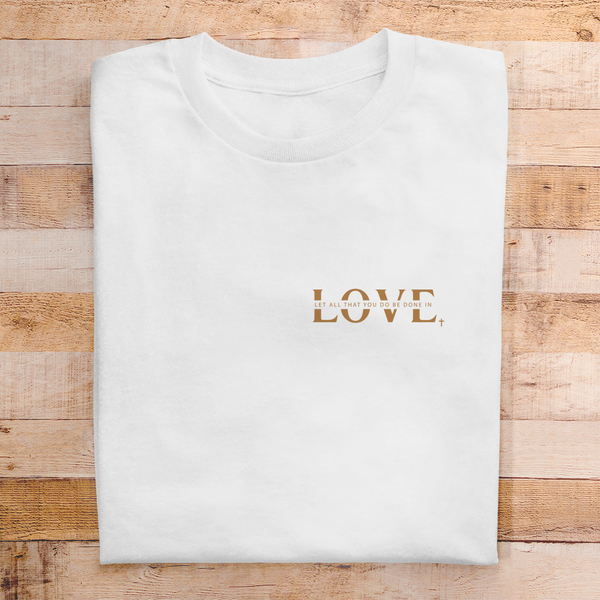 Herren T-Shirt let all that you do be done in love