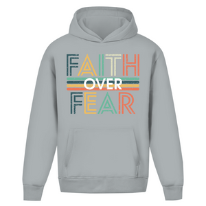 Oversize Hoodie Ohne Kordel faith over fear