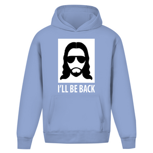 Oversize Hoodie Ohne Kordel i will be back