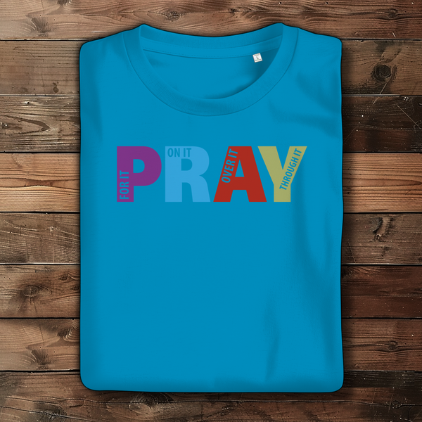 Damen Bio T-Shirt pray on it