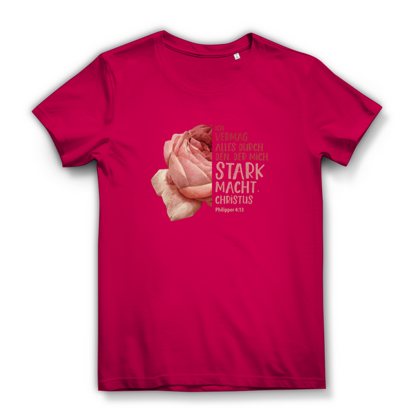 Damen Bio T-Shirt der mich stark macht rose philipper 4:13