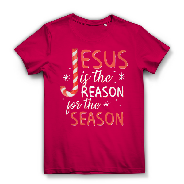 Damen Bio T-Shirt jesus is the reason for the season