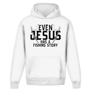Oversize Hoodie Ohne Kordel even jesus has a fishing story angler