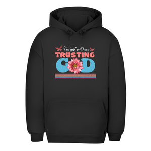 Unisex Oversize Hoodie i am just out here trusting god