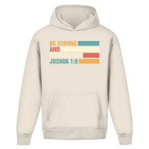 Oversize Hoodie Ohne Kordel be strong and courageous joshua 1:9