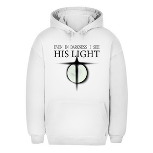 Unisex Oversize Hoodie even in darkness i see his light
