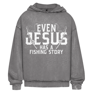 Oversize Washed Hoodie even jesus has a fishing story angler