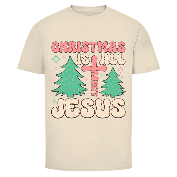 Herren T-Shirt christmas is all about jesus