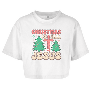 Damen Oversize Crop Top christmas is all about jesus