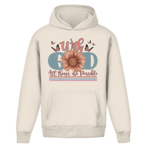Oversize Hoodie Ohne Kordel with god all things are possible
