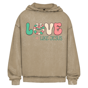 Oversize Washed Hoodie love like jesus