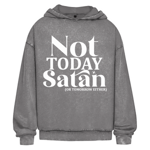 Oversize Washed Hoodie not today satan
