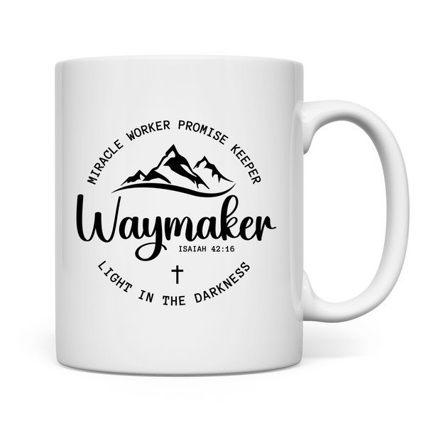 Tasse waymaker isaiah 42:16