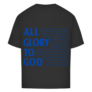 Oversize T-Shirt all glory to god