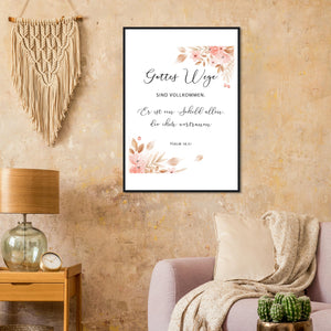 gottes wege psalm 18,31 Poster mit Holzrahmen