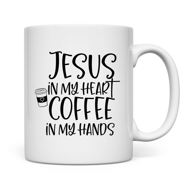 Tasse jesus in my heart coffee in my hands