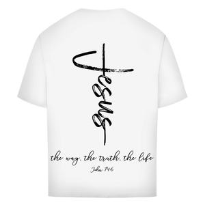 Oversize T-Shirt the way the truth the life john 14:6