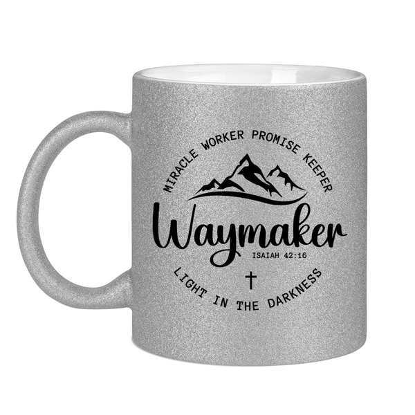 Glitzertasse waymaker isaiah 42:16