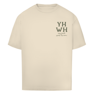 Oversize T-Shirt yhwh every breath speakt his name