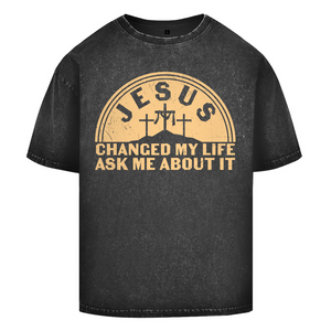 Oversize Washed T-Shirt jesus chaged my life