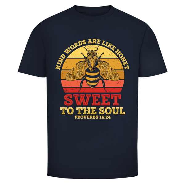 Herren T-Shirt kind words are like honey proverbs 16:24