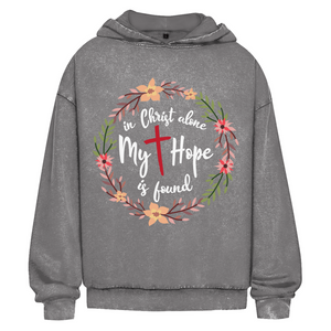 Oversize Washed Hoodie in christ alone my hope is found