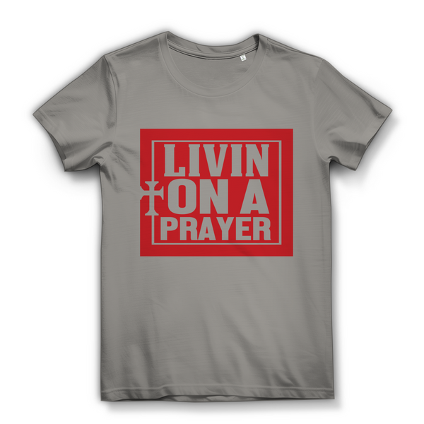 Damen Bio T-Shirt livin on a prayer