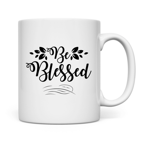 Tasse be blessed