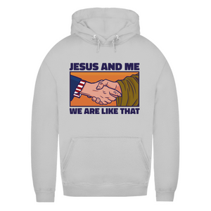 Damen Hoodie jesus and me we are like that