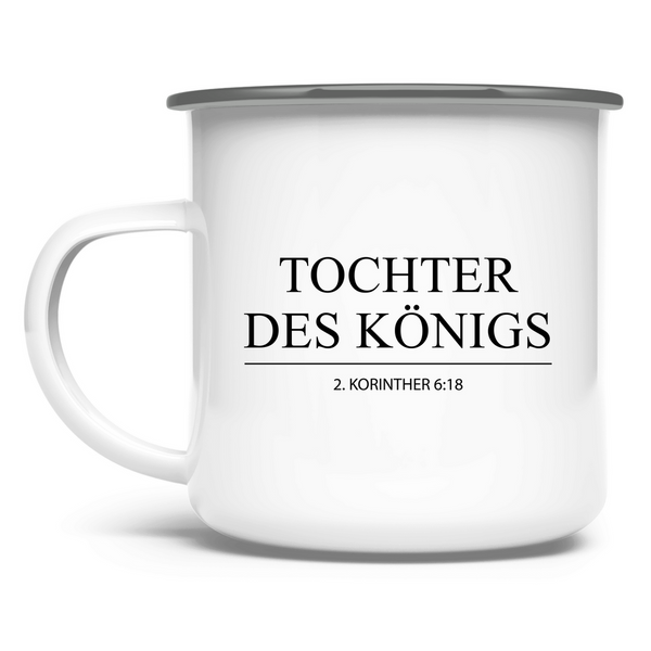 Emaille Tasse tochter des königs 2. korinther 6:18