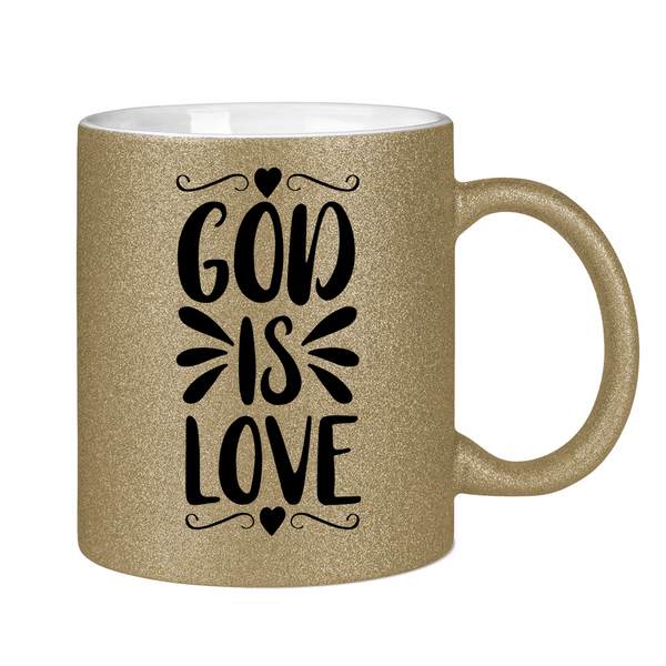 Glitzertasse god is love