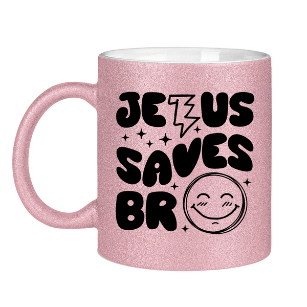 Glitzertasse jesus saves bro