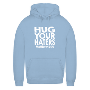 Damen Hoodie hug your haters matthew 5:44
