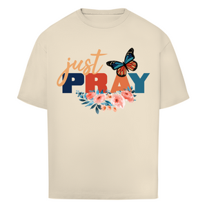 Oversize T-Shirt just pray