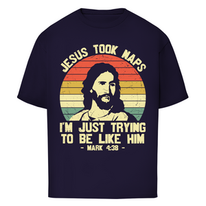 Oversize T-Shirt jesus took naps mark 4:38