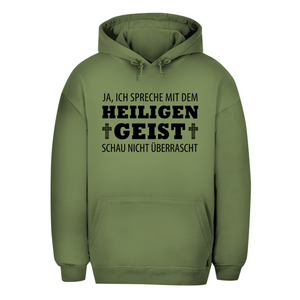 Unisex Oversize Hoodie ich spreche mit dem heiligen geist