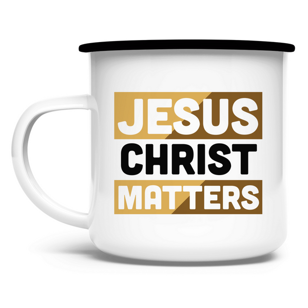 Emaille Tasse jesus christ matters