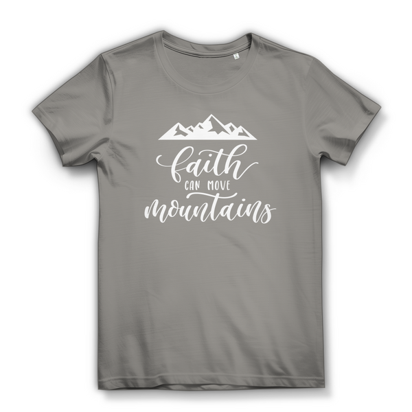 Damen Bio T-Shirt faith can move mountains